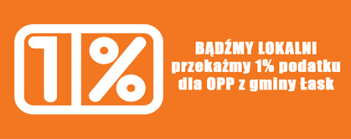 Bądźmy lokalni – przekażmy 1% podatku dla OPP z gminy Łask